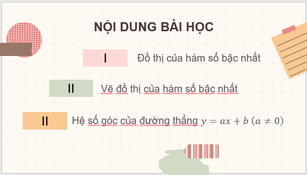 Giáo án điện tử Toán 8 Bài 4: Đồ thị của hàm số bậc nhất y = ax + b (a ≠ 0) | PPT Toán 8 Cánh diều