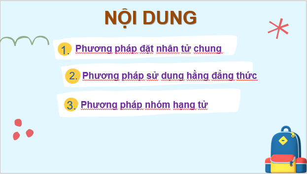 Giáo án điện tử Toán 8 Bài 4: Phân tích đa thức thành nhân tử | PPT Toán 8 Chân trời sáng tạo