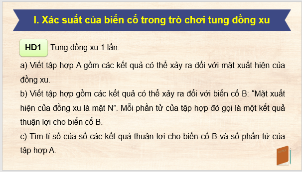 Giáo án điện tử Toán 8 Bài 4: Xác suất của biến cố ngẫu nhiên trong một số trò chơi đơn giản | PPT Toán 8 Cánh diều