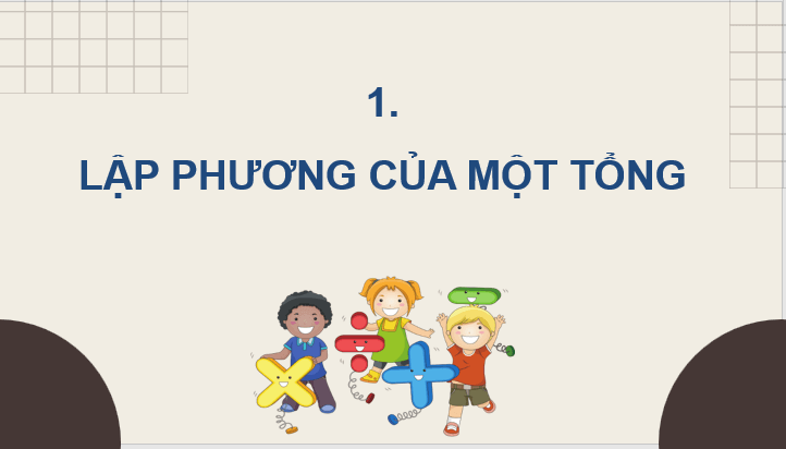 Giáo án điện tử Toán 8 Bài 7: Lập phương của một tổng. Lập phương của một hiệu | PPT Toán 8 Kết nối tri thức