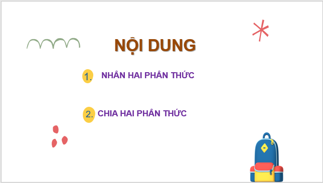 Giáo án điện tử Toán 8 Bài 7: Nhân, chia phân thức | PPT Toán 8 Chân trời sáng tạo