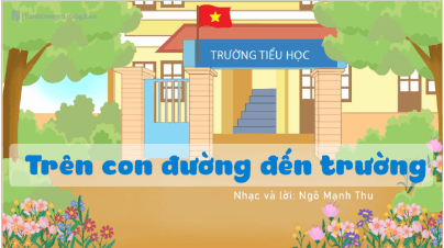 Giáo án điện tử TNXH lớp 3 Kết nối tri thức Bài 8: Ôn tập chủ đề trường học | PPT Tự nhiên và xã hội lớp 3