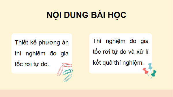 Giáo án điện tử Vật Lí 10 Kết nối tri thức Bài 11: Thực hành: Đo gia tốc rơi tự do | PPT Vật Lí 10