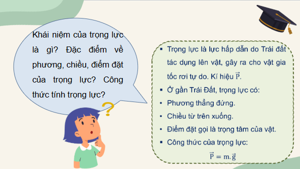 Giáo án điện tử Vật Lí 10 Kết nối tri thức Bài 17: Trọng lực và lực căng | PPT Vật Lí 10