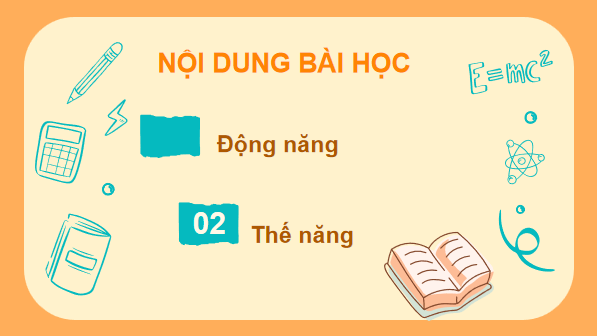 Giáo án điện tử Vật Lí 10 Kết nối tri thức Bài 25: Động năng, thế năng | PPT Vật Lí 10