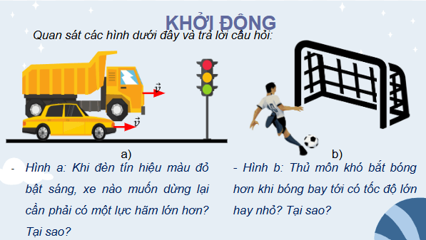 Giáo án điện tử Vật Lí 10 Kết nối tri thức Bài 28: Động lượng | PPT Vật Lí 10