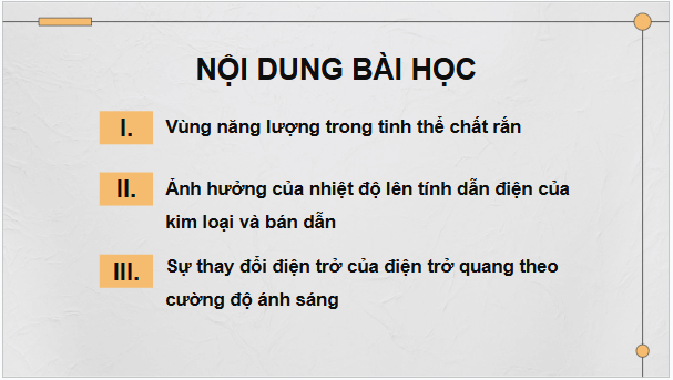 Giáo án điện tử Chuyên đề Vật Lí 12 Kết nối tri thức Bài 12: Vùng năng lượng của tinh thể chất rắn | PPT Chuyên đề Vật Lí 12