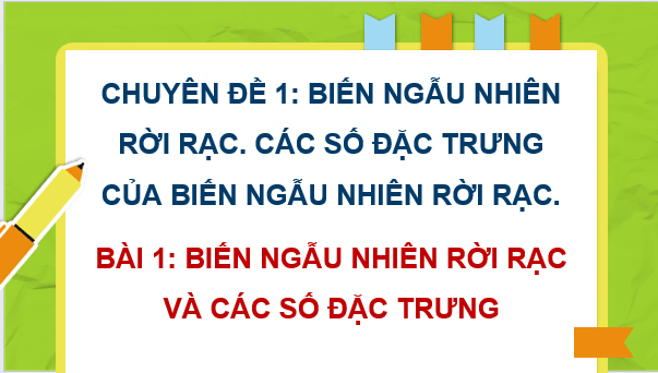 Giáo án điện tử Chuyên đề Toán 12 Kết nối tri thức (hay nhất) | Bài giảng powerpoint (PPT) Toan 12