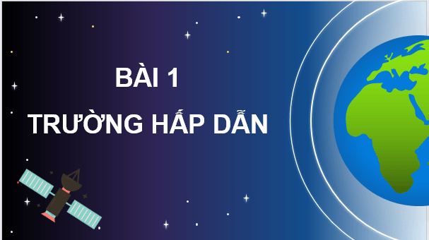 Giáo án điện tử Chuyên đề Vật Lí 11 Kết nối tri thức (hay nhất) | Bài giảng powerpoint (PPT) Chuyên đề Vật Lí 11