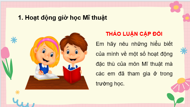 Giáo án điện tử Mĩ thuật lớp 3 Kết nối tri thức (hay nhất) | Bài giảng powerpoint (PPT) Mĩ thuật 3