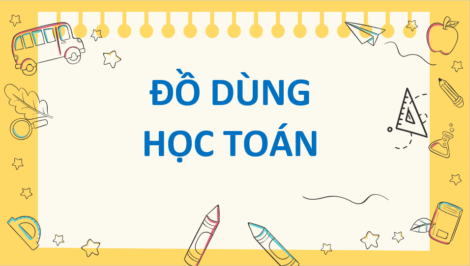 Giáo án điện tử Toán lớp 1 Tiết học đầu tiên | PPT Toán lớp 1 Kết nối tri thức