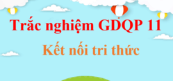 500 Câu hỏi trắc nghiệm GDQP 11 Kết nối tri thức (có đáp án) | Trắc nghiệm Giáo dục quốc phòng 11