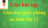 GDQP 12 | Giải Giáo dục quốc phòng 12 hay, ngắn gọn