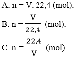 Công thức, cách tính số mol khi biết thể tích khí ở đktc và ngược lại (cực hay, chi tiết)