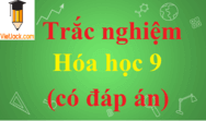 Bộ bài tập trắc nghiệm Hóa học 9 năm 2024 có đáp án