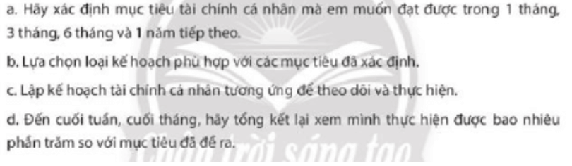 Em hãy lập 1 kế hoạch tài chính cá nhân theo các định hướng sau