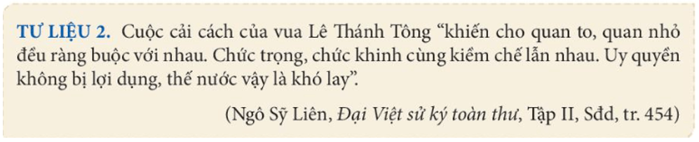 Khai thác Tư liệu 2 và thông tin trong mục trình bày kết quả ý nghĩa cuộc cải cách của vua Lê Thánh Tông