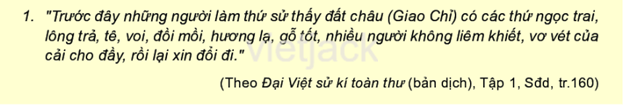 Đoạn tư lịệu 1 và thông tin trên cho em biết điều gì về chính sách bóc lột kinh tế 