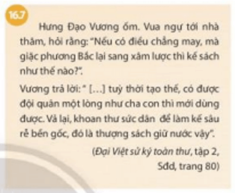 Đọc tư liệu 16.7 và cho biết: Theo quan điểm của Hưng Đạo Vương