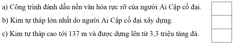 Trắc nghiệm Lịch Sử và Địa Lí lớp 5 Kết nối tri thức Bài 24 (có đáp án): Văn minh Ai Cập
