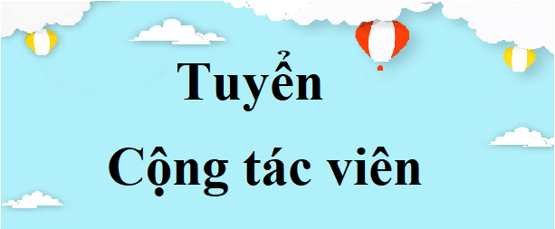 Việc làm tại Thanh Xuân, Hà Đông (Hà Nội) | Tuyển CTV khu vực Thanh Xuân, Hà Đông