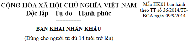 Bản khai nhân khẩu và Phiếu báo thay đổi nhân khẩu