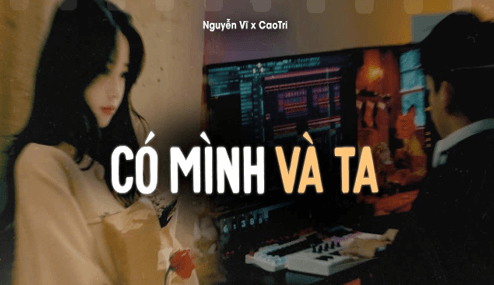 Có mình và ta (lời bài hát, lyric chính xác nhất)