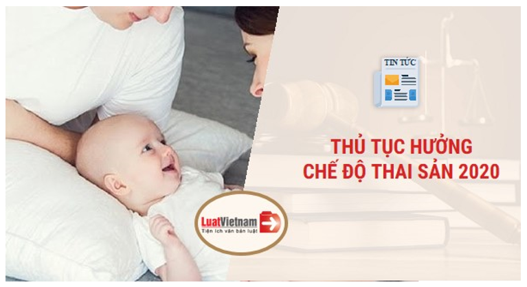 Hồ sơ hưởng chế độ thai sản mới nhất cho người lao động