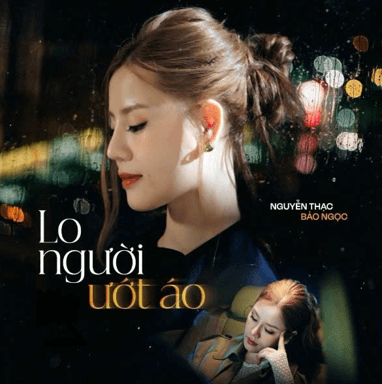 Lo người ướt áo (lời bài hát, lyric chính xác nhất)