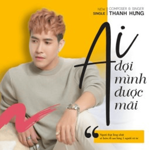Ai đợi mình được mãi (lời bài hát, lyric chính xác nhất)