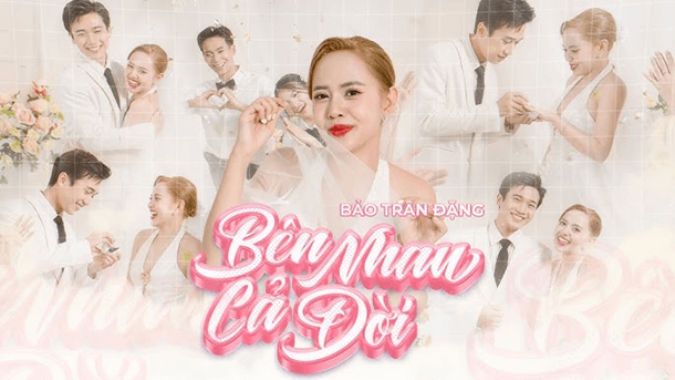 Bên nhau cả đời (lời bài hát, lyric chính xác nhất)