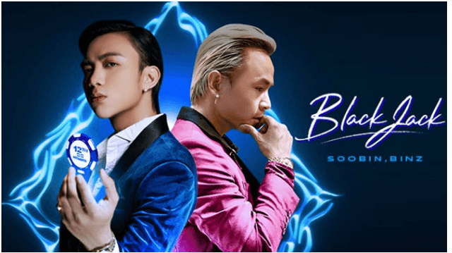 BlackJack (lời bài hát, lyric chính xác nhất)