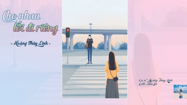 Cho nhau lối đi riêng (lời bài hát, lyric chính xác nhất)