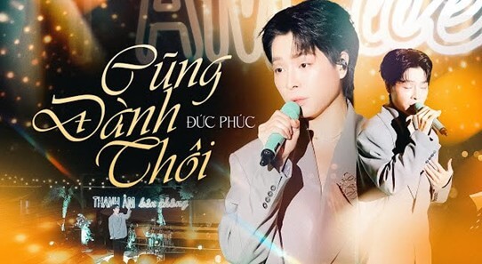 Cũng đành thôi (lời bài hát, lyric chính xác nhất)