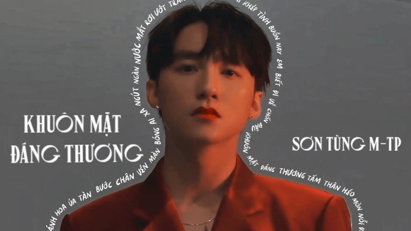 Khuôn mặt đáng thương (lời bài hát, lyric chính xác nhất)