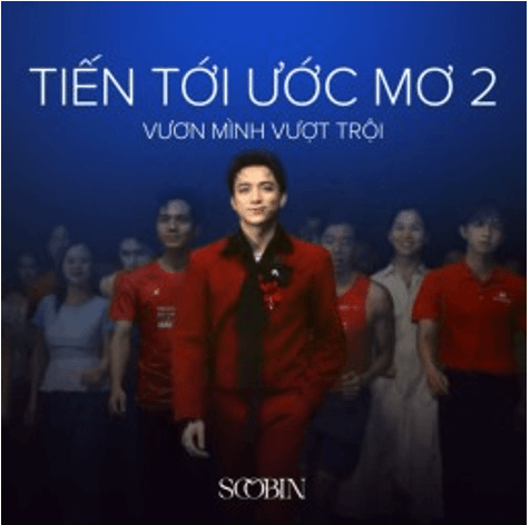 Tiến tới ước mơ 2 (lời bài hát, lyric chính xác nhất)