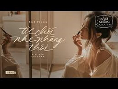 Từ chối nhẹ nhàng thôi (lời bài hát, lyric chính xác nhất)