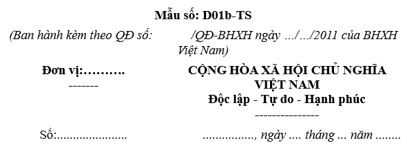 Mẫu D01b-TS bảo hiểm xã hội