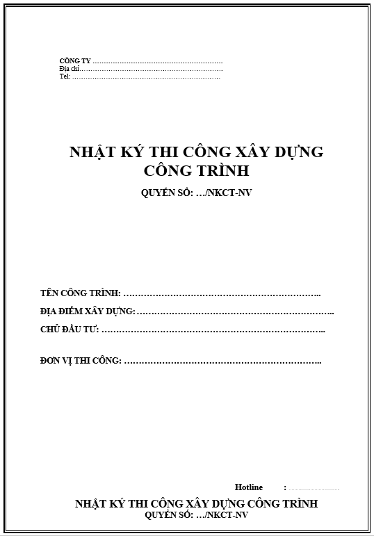 Mẫu nhật ký thi công công trình xây dựng đầy đủ và chi tiết