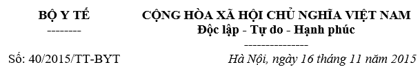 Thông tư 40-2015-TT-BYT về đăng ký khám bệnh, chữa bệnh BHYT ban đầu và chuyển tuyến