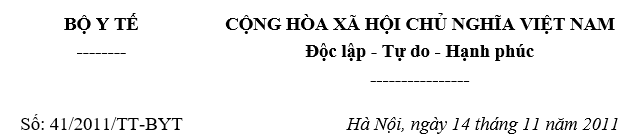 Thông tư 41-2011-TT-BYT về cấp chứng chỉ hành nghề và cấp giấy phép hoạt động đối với cơ sở khám, chữa bệnh