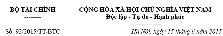 Thông tư 92-2015-TT-BTC hướng dẫn về thuế giá trị gia tăng và thuế thu nhập cá nhân