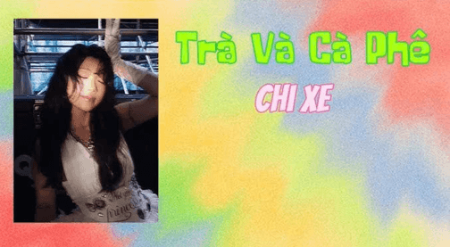 Trà và cà phê (lời bài hát, lyric chính xác nhất)