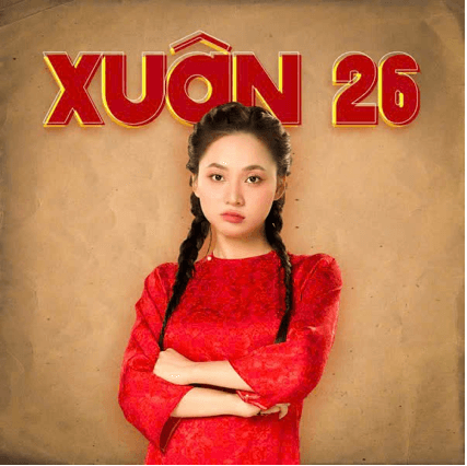 Xuân 26 (lời bài hát, lyric chính xác nhất)