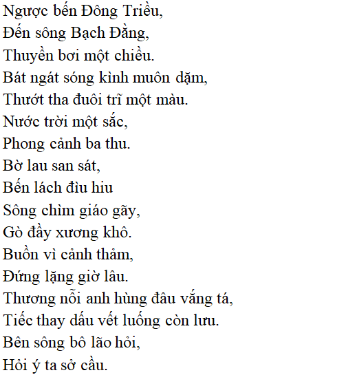 Bài thơ Phú sông Bạch Đằng - nội dung, dàn ý phân tích, bố cục, tác giả | Ngữ văn lớp 10