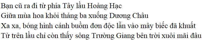 Bài thơ Tại Lầu Hoàng Hạc tiễn Mạnh Hạo Nhiên đi Quảng Lăng - nội dung, dàn ý phân tích, bố cục, tác giả | Ngữ văn lớp 10