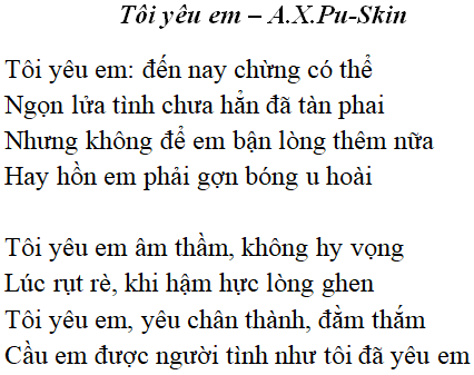 Bài thơ: Tôi yêu em (A.X.Pu-Skin): nội dung, dàn ý phân tích, bố cục, tác giả - Tác giả tác phẩm (mới 2022) | Ngữ văn lớp 11