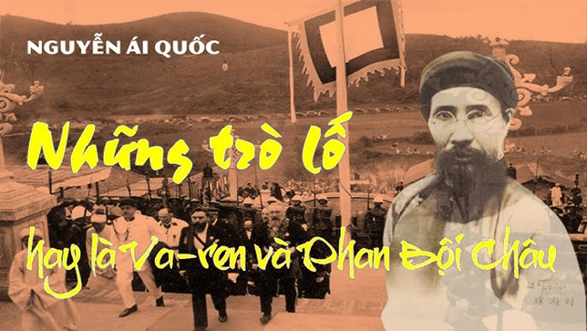 Soạn bài Những trò lố hay là Va-ren và Phan Bội Châu | Kết nối tri thức