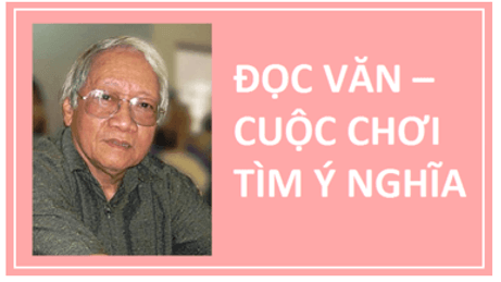 (Siêu ngắn) Soạn bài Đọc văn – cuộc chơi tìm ý nghĩa | Kết nối tri thức