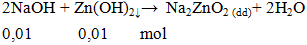 2NaOH + Zn(OH)2 ↓ →  Na2ZnO2 (dd)+ 2H2O | Cân bằng phương trình hóa học